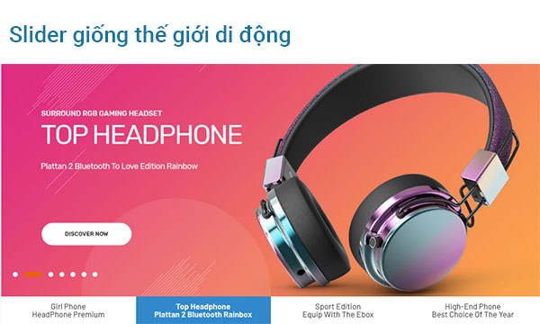 Tính năng slider giống thế giới di động